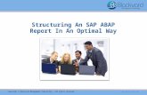 Structuring An ABAP Report In An Optimal Way