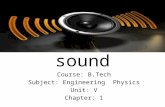 B.tech sem i engineering physics u v chapter 1-sound