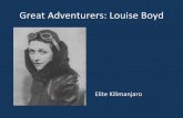Elite Kilimanjaro Presents: Great Adventurers: Louise Boyd