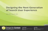 Designing the Next Generation of Search User Experience - UXPA2015