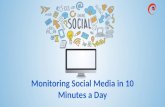 Monitoring Social Media In 10 Minutes A Day