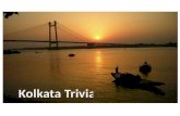 Kolkata Trivia