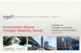 Downtown Miami Freight Mobility Update, August 27, 2014