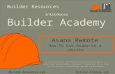 How Job Supervisors can use ASANA on a construction job site