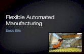 Flexible Automated Manufacturing