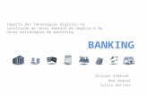 FGV BH 03 - Banking (Alisson, Noé e Talita)