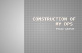 Construction of my dps