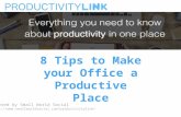8 tips to make your Office a Productive Place