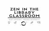 Zen in the Library Classroom