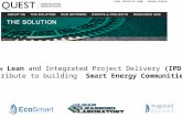 Quest:  How Lean & IPD contribute to Building Smart Energy Communities