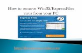 Remove Win32/ExpressFiles virus – get rid of Win32/ExpressFiles from your PC (Best removal Guide)