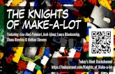 Knights of Make-A-Lot: ISTE 2015 Panel