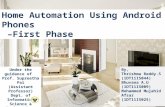 Home Automation using Android Phones-Project first phase