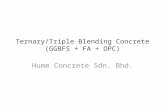 Triple Blending/Ternary Blending (GGBFS + PFA + OPC)