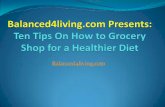 Ten tips on how to shop for a healthier diet