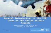 General Introduction to the SYR: focus on the Social Science Aspect