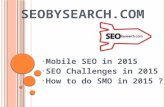 Mobile SEO 2015, SEO Challenges 2015, How to do SMO in 2015