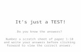 It's just a test!