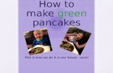 How to make green pancakes
