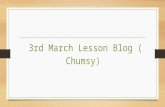 3rd march lesson blog