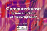 Computerkunst: Science Fiction  of werkelijkheid?