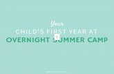Your Child's First Year at Overnight Summer Camp