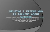 Helping a friend who is talking about suicide