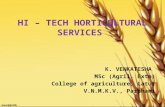 Hi tech  horticultural services