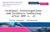 Criminal Investigations and Evidence Gathering after DPP v. JC