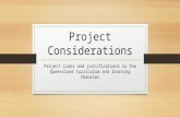 Project Considerations, Curriculum Links and Justifications