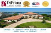 Things To Consider When Buying A Custom Built Home in Florida