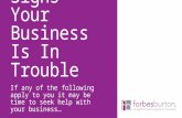 10 Warning Signes Your Business Is In Trouble...