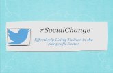 Bonner Curriculum:  #SocialChange: Twitter Presentation