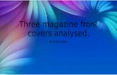 Three magazine front covers analysed