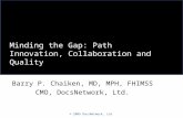 Minding the Gap: Path Innovation, Collaboration and Quality