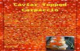 Caviar topped carpaccio