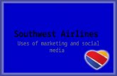 Social marketing for southwest airlines