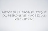 Intégrer la problématique du responsive image dans WordPress