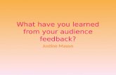 Evaluation 3 what have you learned from your audience feedback
