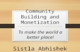 Community building and monetization
