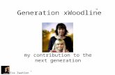 Generation X Woodline, My Presentation (Eva Zwahlen)