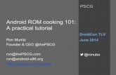 Android ROM Cooking 101: A practical tutorial (DroidCon Tel-Aviv 2014)