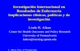Investigación  Internacional en Resultados de Enfermería. Implicaciones clínicas, políticas  y de investigación