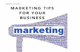 Adam Kidan: Marketing Tips