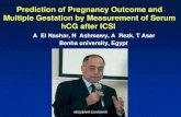 Prediction of pregnancy outcome and multiple gestation by measurement of serum h cg after icsi