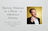 Barney Stinson es a Flow
