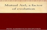 Mutual Aid - Cooperative Evolution - Peter Kropotkin