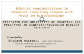 Ethical considerations in molecular & biotechnology research