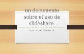 Un documento sobre el uso de slideshare