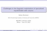 Challenges in the linguistic exploitation of specialized republishable web corpora